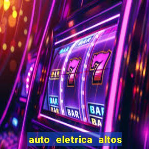 auto eletrica altos de santana sjc